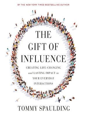 cover image of The Gift of Influence